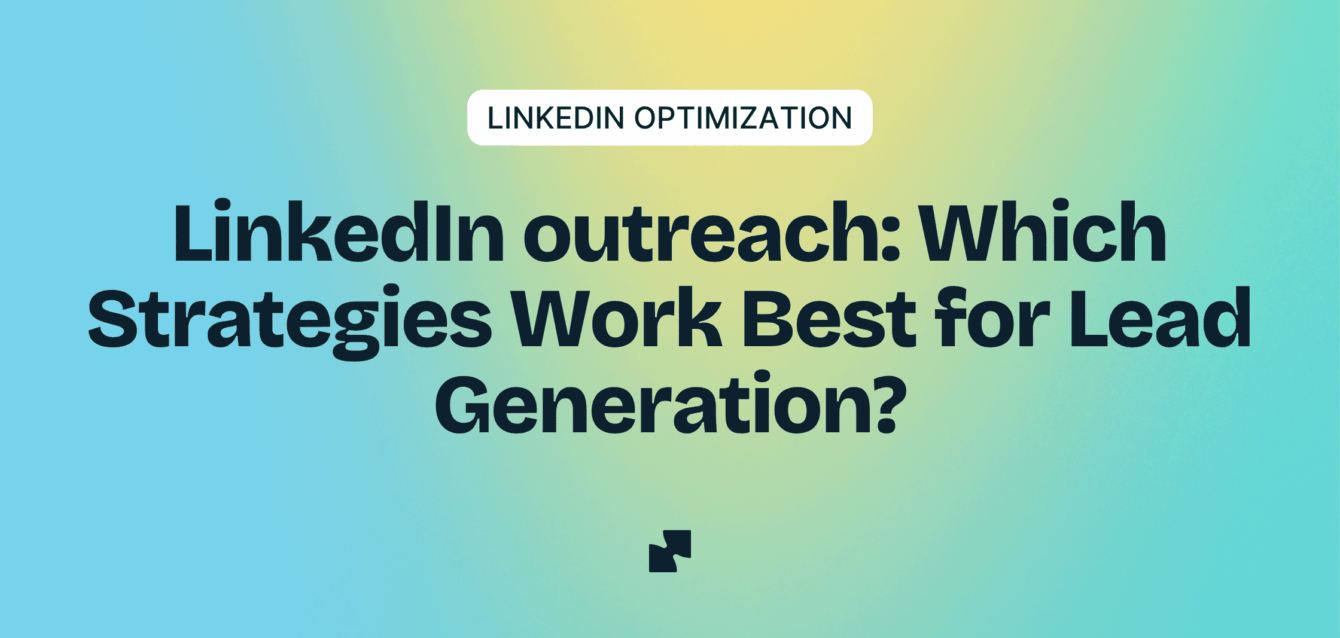 LinkedIn outreach strategies to connect, engage, and generate qualified leads.