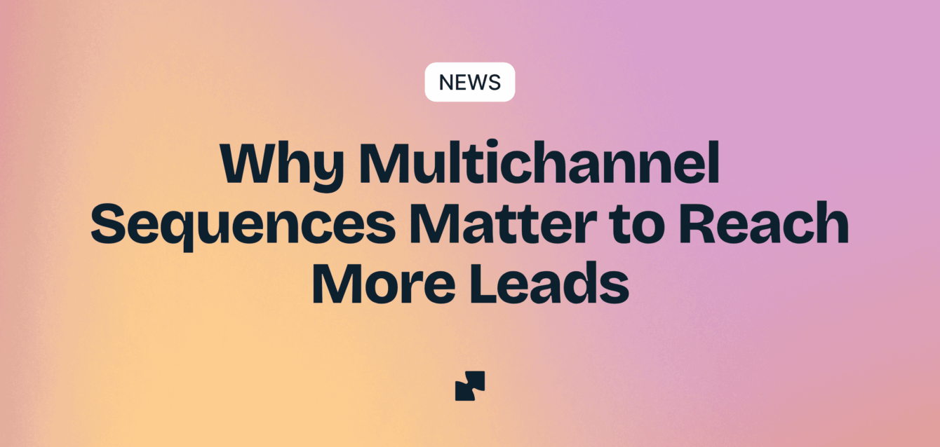 Sales sequences simplify how teams connect with potential customers